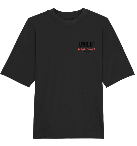 Level up Tee - Organic Oversize Shirt